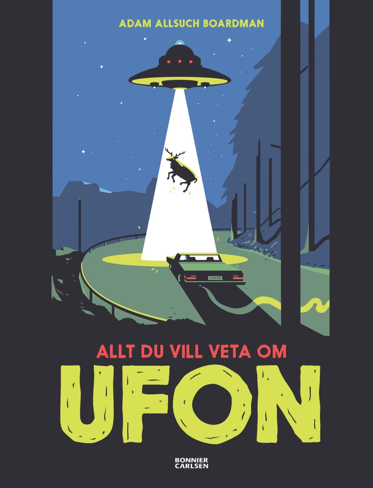 Allt Du Vill Veta Om UFON Barnboksprat allt-du-vill-veta-om-ufon-barnboksprat